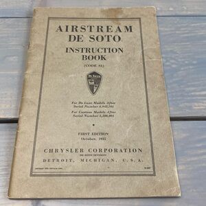 Airstream De Soto Instruction Booklet 1935